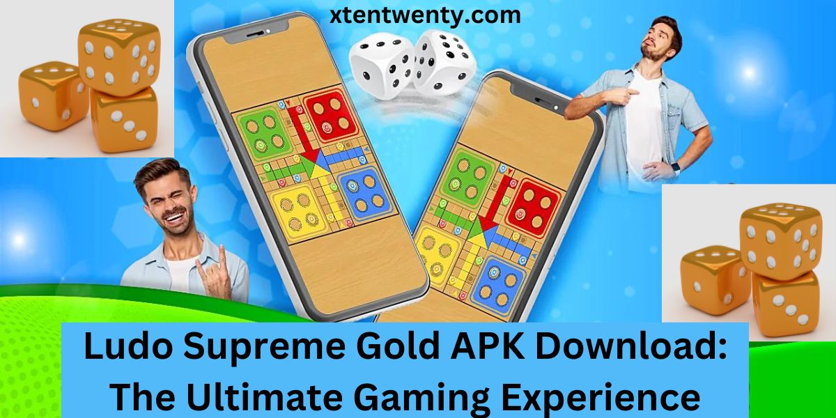 Ludo Supreme Gold APK: The Ultimate Gaming Experience