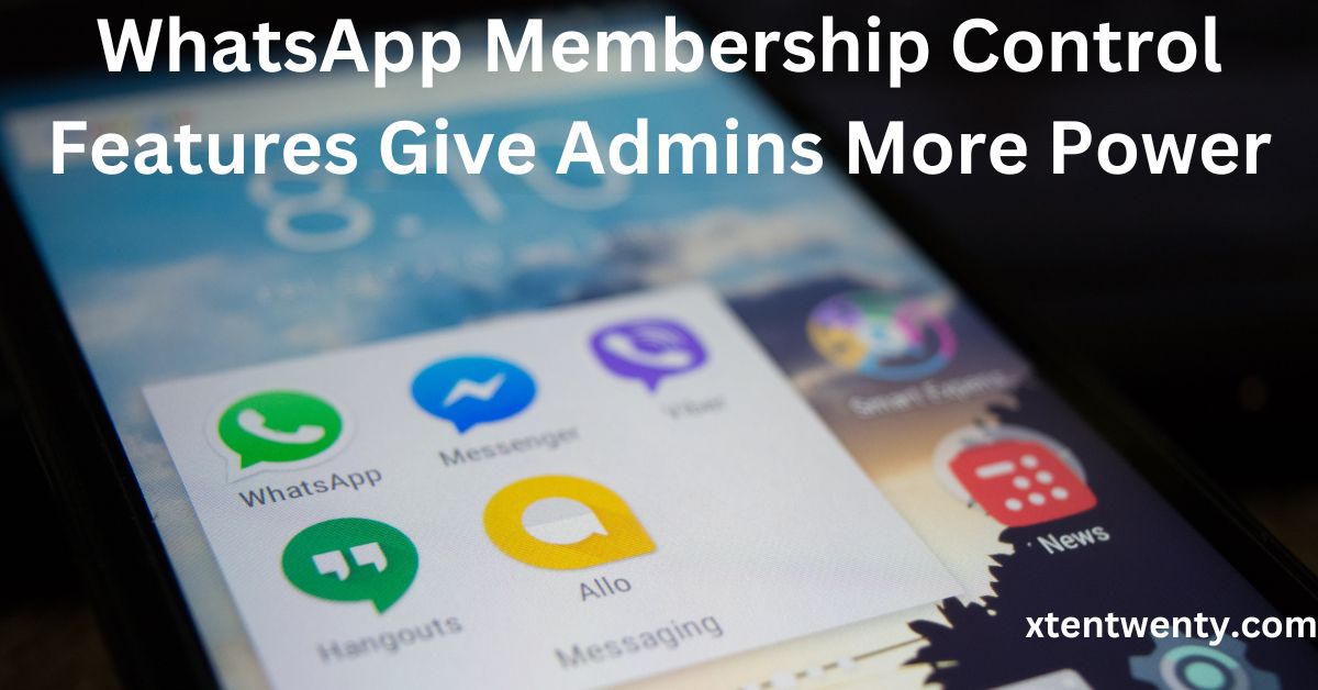 WhatsApp Membership Control Features