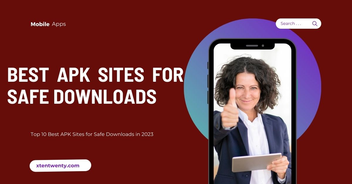 Best APK Sites for Safe Downloads