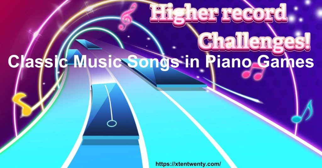 Piano Game: Classic Music Song