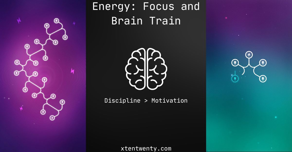 Energy Focus and Brain Train