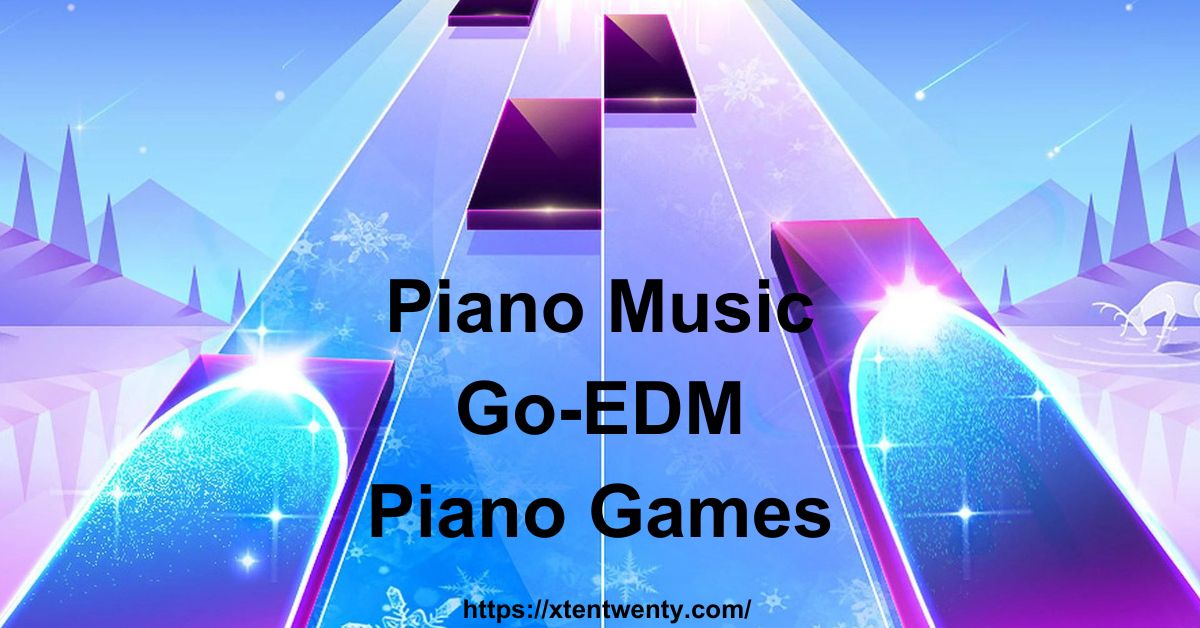 Piano Music Go-EDM Piano Games