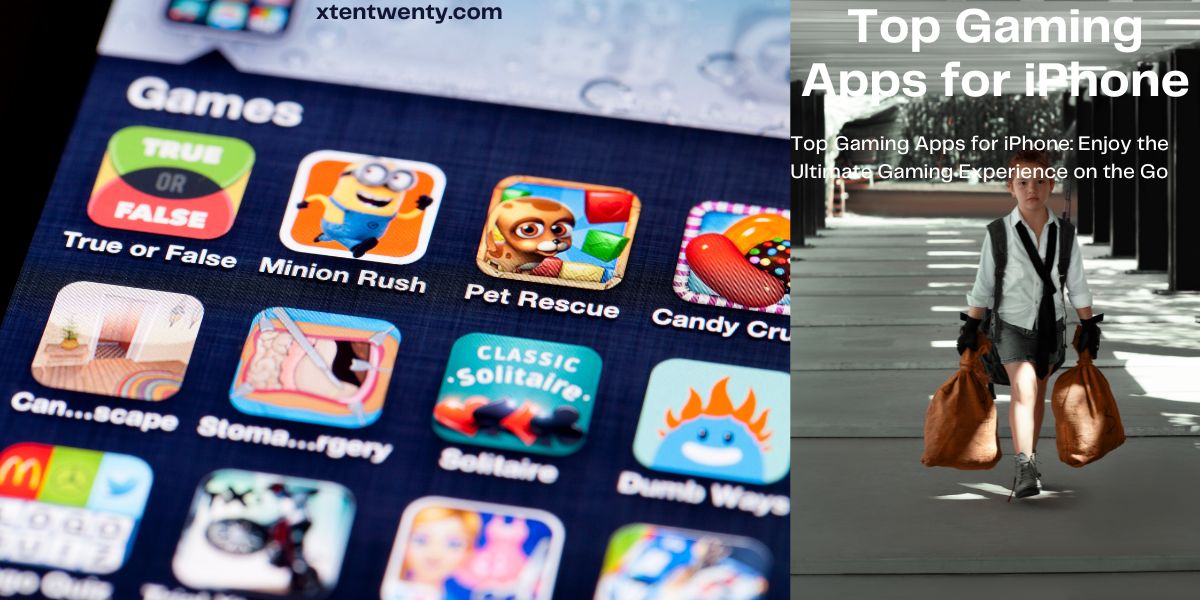 Top Gaming Apps for iPhone: Enjoy the Ultimate Gaming Experience on the Go