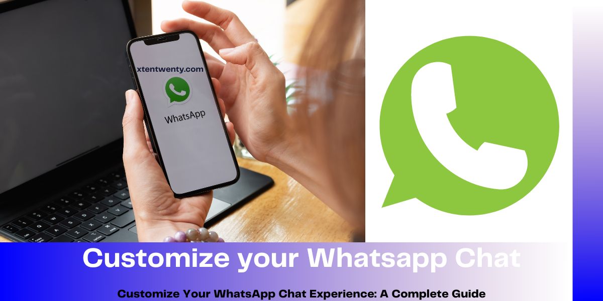 customize your WhatsApp chat
