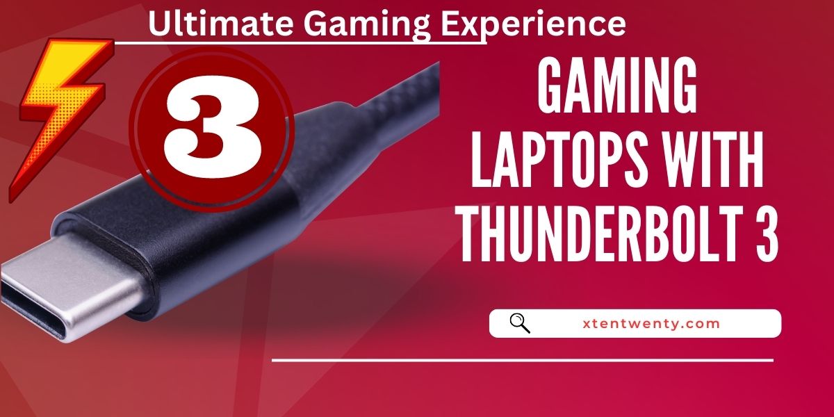 gaming laptops with Thunderbolt 3