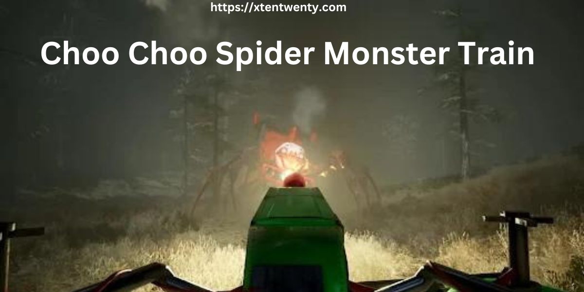 Choo Choo Spider Monster Train